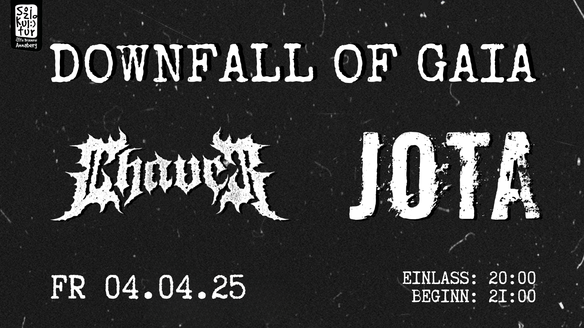 DOWNFALL OF GAIA + CHAVER + JOTA